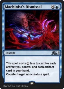 Machinist's Dismissal - Alchemy: Exclusive Cards