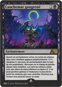 Cauchemar gangr�n� - Alchemy: Exclusive Cards