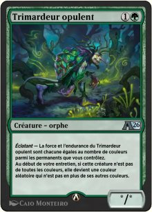 Trimardeur opulent - Alchemy: Exclusive Cards