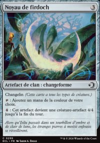 Noyau de firdoch - Lorwyn Eclipsed